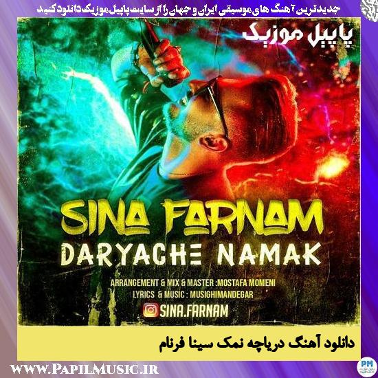 Sina Farnam Daryache Namak دانلود آهنگ دریاچه نمک از سینا فرنام